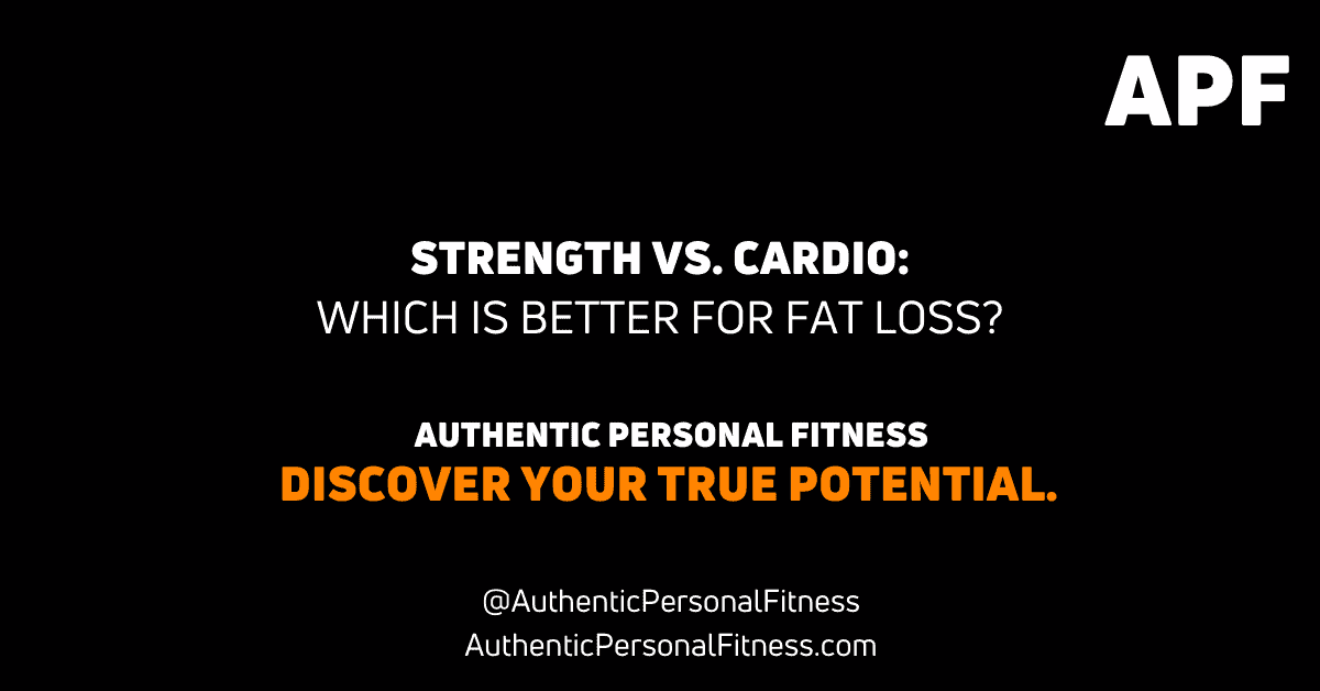 Text graphic with the title “Strength vs. Cardio: Which Is Better for Fat Loss?” used for APF’s blog about strength training vs cardio for fat loss.